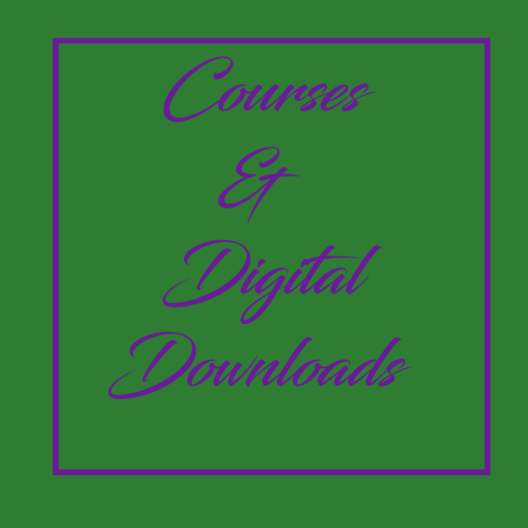 COURSES & DIGITAL DOWNLOADS