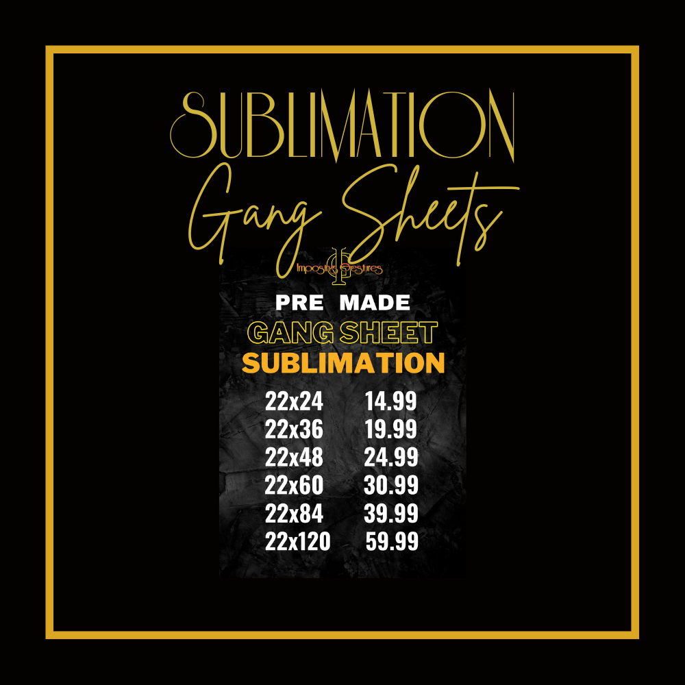 Sublimation Gang Sheet